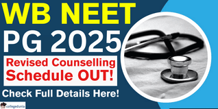 WB NEET PG Counselling 2025 Revised Schedule Out; Round 1 Registration Open till November 20